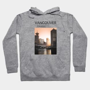 Vancouver British Columbia Canada Gift for Canadian Canada Day Present Souvenir T-shirt Hoodie Apparel Mug Notebook Tote Pillow Sticker Magnet Hoodie